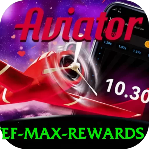 betef Max Rewards - vip
